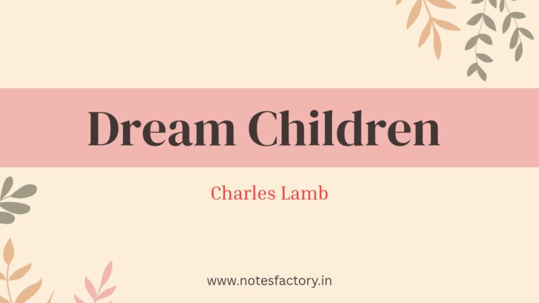 Read more about the article Dream Children – A Reverie Mock Test